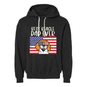 Best Beagle Dad Ever Flag Patriotic Dog Lover Owner Men Gift Garment-Dyed Fleece Hoodie