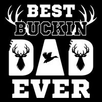 Best Buckin Dad Ever Funny Hunters Hunting Dads Fathers Meaningful Gift Drawstring Bag