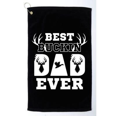 Best Buckin Dad Ever Funny Hunters Hunting Dads Fathers Meaningful Gift Golf Towel