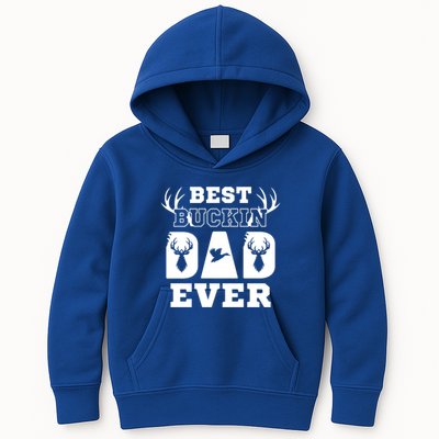 Best Buckin Dad Ever Funny Hunters Hunting Dads Fathers Meaningful Gift Kids Hoodie