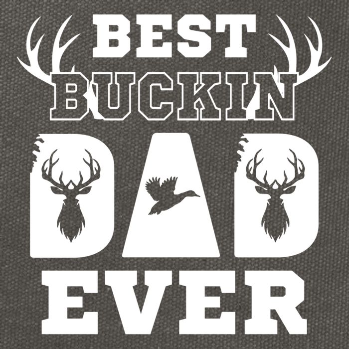 Best Buckin Dad Ever Funny Hunters Hunting Dads Fathers Meaningful Gift Cotton Canvas Backpack