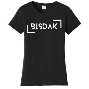 Bisdak Bisayang Dako Pinas Women's T-Shirt