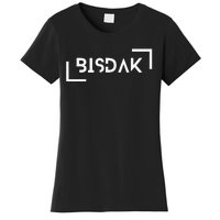 Bisdak Bisayang Dako Pinas Women's T-Shirt