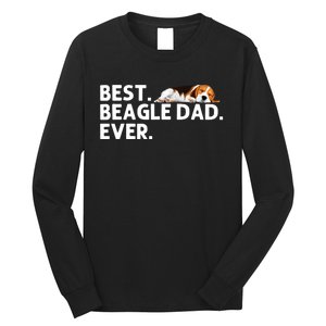 Best Beagle Dad Art For Father Beagle Dog Beagle Lover Long Sleeve Shirt