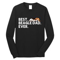 Best Beagle Dad Art For Father Beagle Dog Beagle Lover Long Sleeve Shirt