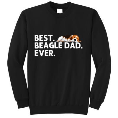 Best Beagle Dad Art For Father Beagle Dog Beagle Lover Sweatshirt
