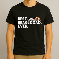 Best Beagle Dad Art For Father Beagle Dog Beagle Lover T-Shirt