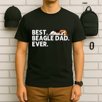 Best Beagle Dad Art For Father Beagle Dog Beagle Lover T-Shirt
