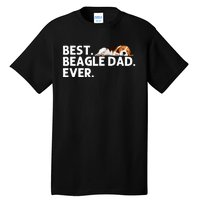 Best Beagle Dad Art For Father Beagle Dog Beagle Lover Tall T-Shirt