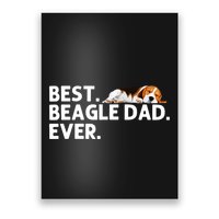 Best Beagle Dad Art For Father Beagle Dog Beagle Lover Poster