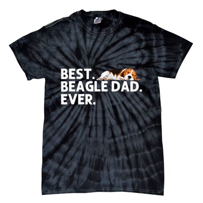 Best Beagle Dad Art For Father Beagle Dog Beagle Lover Tie-Dye T-Shirt