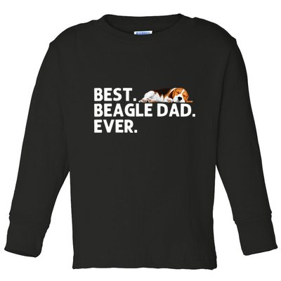 Best Beagle Dad Art For Father Beagle Dog Beagle Lover Toddler Long Sleeve Shirt