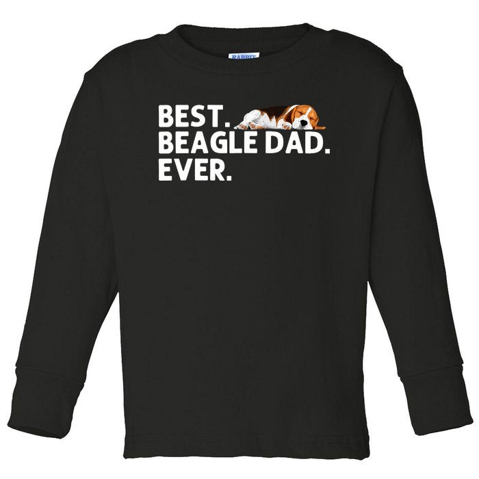 Best Beagle Dad Art For Father Beagle Dog Beagle Lover Toddler Long Sleeve Shirt