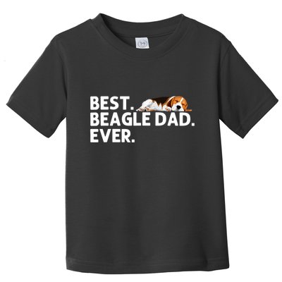 Best Beagle Dad Art For Father Beagle Dog Beagle Lover Toddler T-Shirt