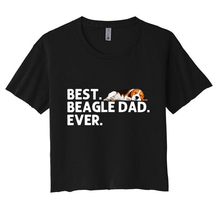 Best Beagle Dad Art For Father Beagle Dog Beagle Lover Crop Top