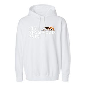 Best Beagle Dad Art For Father Beagle Dog Beagle Lover Garment-Dyed Fleece Hoodie