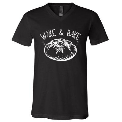 Bread Baking Disegn Sourdough Starter Wake And Bake V-Neck T-Shirt