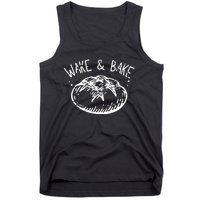 Bread Baking Disegn Sourdough Starter Wake And Bake Tank Top