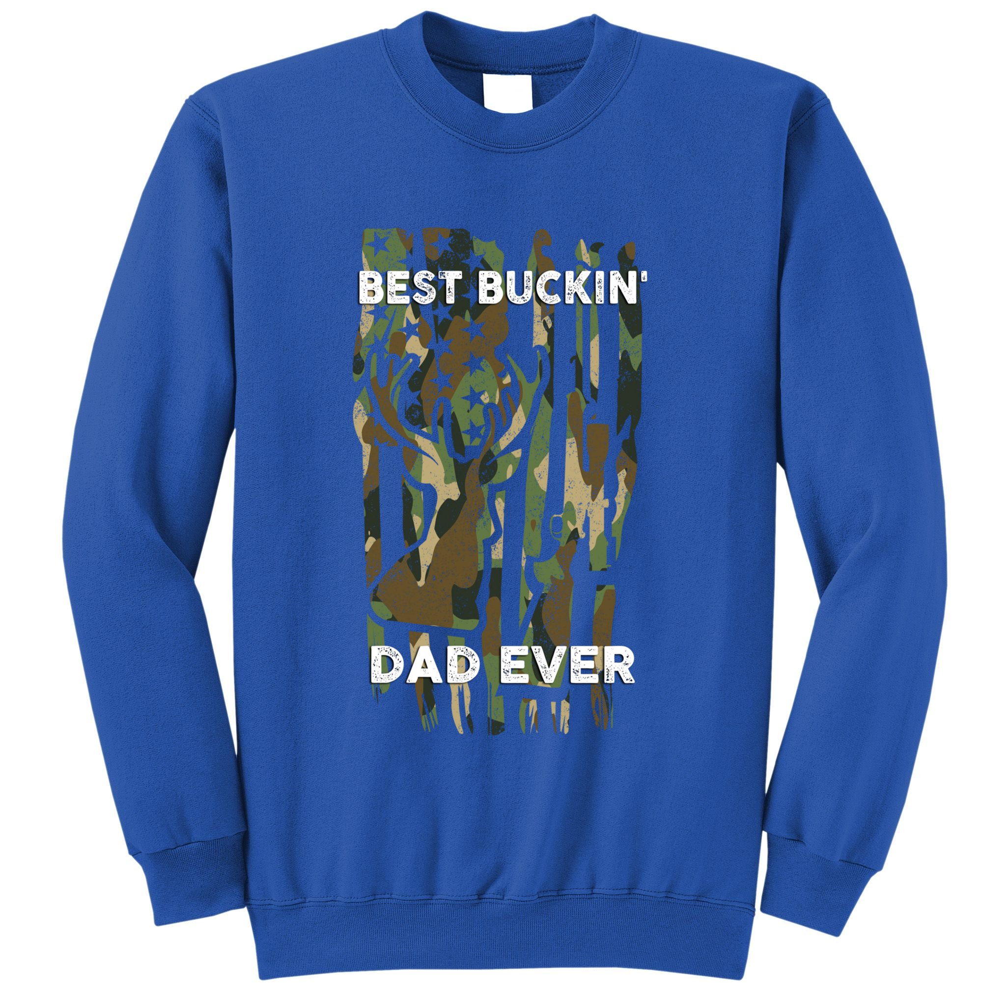 Best Buckin Dad Ever Usa Camouflage Deer Hunting Fathers Day Gift Sweatshirt