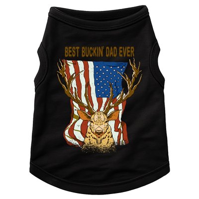 Best Buckin Dad Ever Funny Deer Father’S Day Hunting Dad Gift Doggie Tank