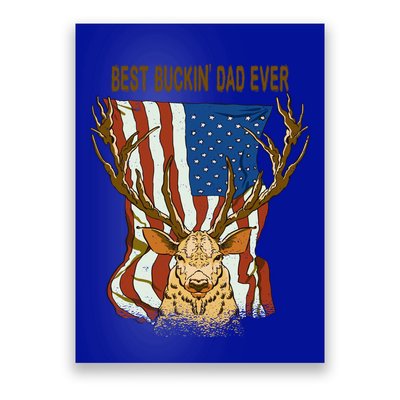 Best Buckin Dad Ever Funny Deer Father’S Day Hunting Dad Gift Poster