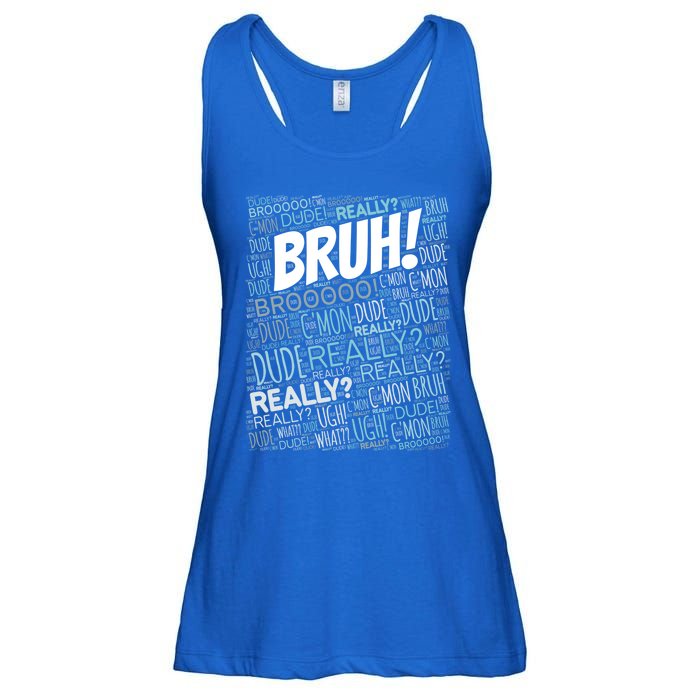 Bruh Bro Dude Funny Teen Meme Gift Ladies Essential Flowy Tank