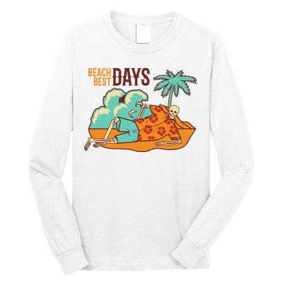 Best Beach Days Skeleton Summer Vibe Long Sleeve Shirt
