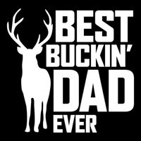 Best Buckin Dad Ever Gift Deer Hunting Father Best Dad Gift Drawstring Bag