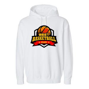 Best Basketball Dad Gift Garment-Dyed Fleece Hoodie