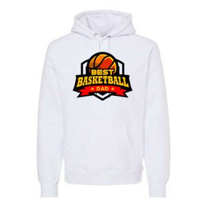 Best Basketball Dad Gift Premium Hoodie