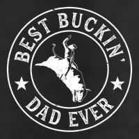 Best Buckin Dad Ever Cowboy Bull Riding Rodeo Funny Adult Drive Performance Visor