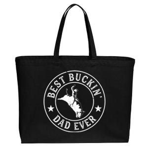 Best Buckin Dad Ever Cowboy Bull Riding Rodeo Funny Cotton Canvas Jumbo Tote