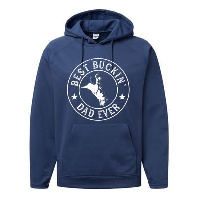 Best Buckin Dad Ever Cowboy Bull Riding Rodeo Funny Performance Fleece Hoodie