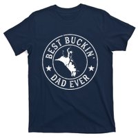 Best Buckin Dad Ever Cowboy Bull Riding Rodeo Funny T-Shirt