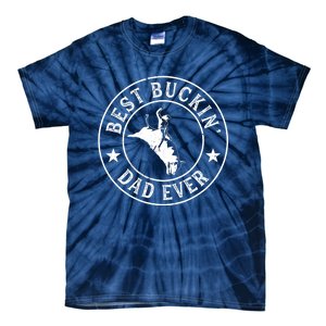 Best Buckin Dad Ever Cowboy Bull Riding Rodeo Funny Tie-Dye T-Shirt