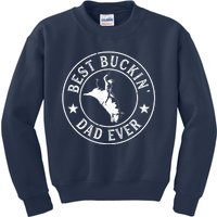 Best Buckin Dad Ever Cowboy Bull Riding Rodeo Funny Kids Sweatshirt