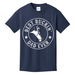 Best Buckin Dad Ever Cowboy Bull Riding Rodeo Funny Kids T-Shirt