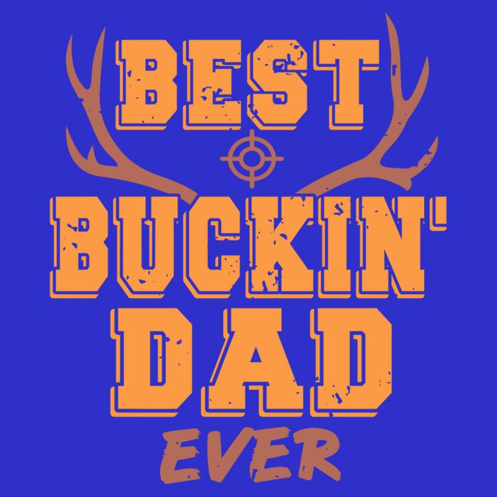 Best Buckin Dad Ever Awesome Hunter Designs Present Gift Great Gift Tall Hoodie