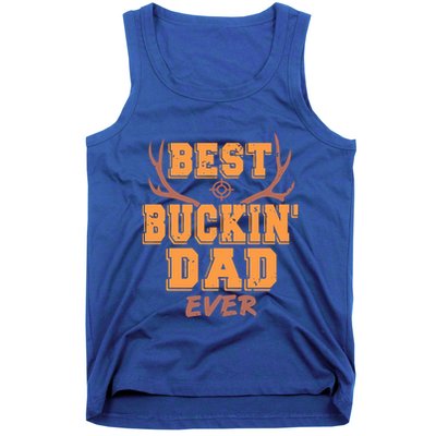 Best Buckin Dad Ever Awesome Hunter Designs Present Gift Great Gift Tank Top