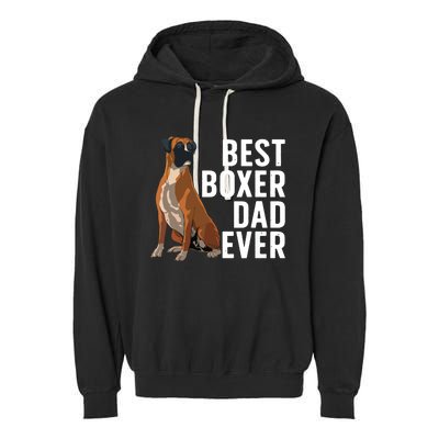 Best Boxer Dog Design For Men Dad Pet Animal Boxer Dog Lover Garment-Dyed Fleece Hoodie