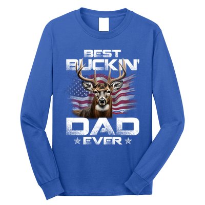 Best Buckin Dad Ever Usa Flag Deer Hunting FatherS Day Great Gift Long Sleeve Shirt