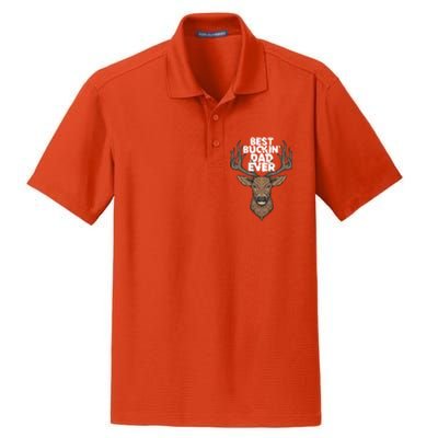 Best Buckin Dad Ever Buck And Deer Hunting FatherS Day Gift Dry Zone Grid Polo