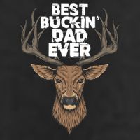 Best Buckin Dad Ever Buck And Deer Hunting FatherS Day Gift Cool Comfort Performance Bucket Hat