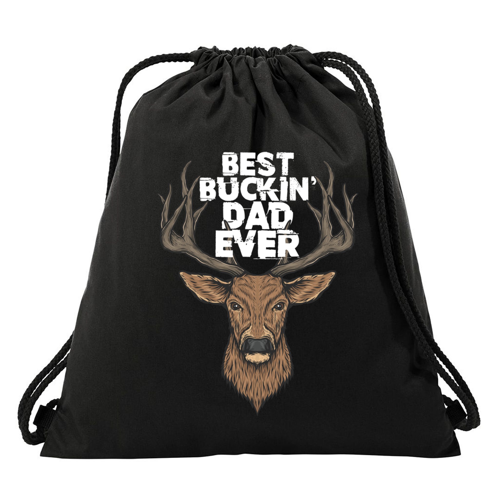 Best Buckin Dad Ever Buck And Deer Hunting FatherS Day Gift Drawstring Bag