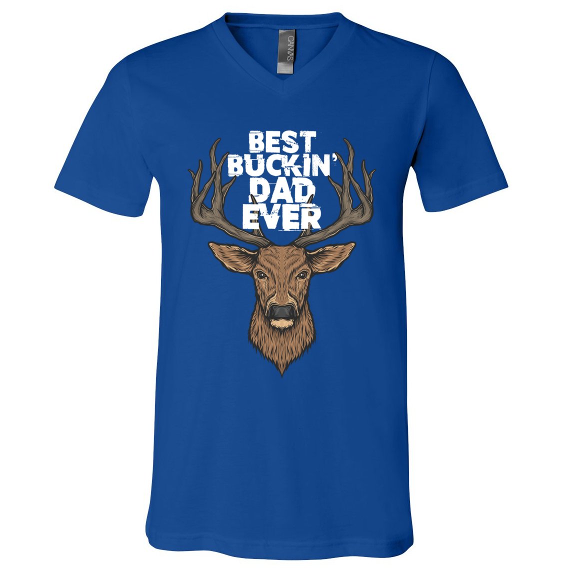 Best Buckin Dad Ever Buck And Deer Hunting FatherS Day Gift V-Neck T-Shirt