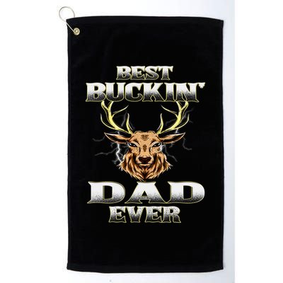 Best Buckin Dad Ever Deer Hunting Bucking Father Grandpa Gift Golf Towel