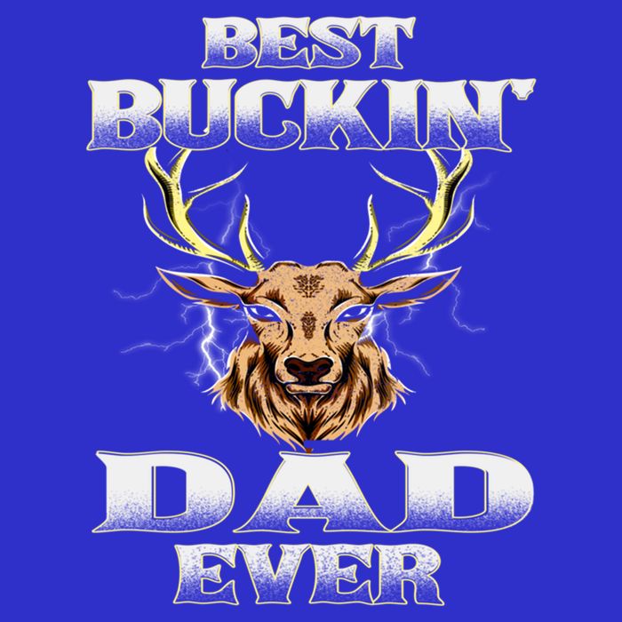 Best Buckin Dad Ever Deer Hunting Bucking Father Grandpa Gift T-Shirt