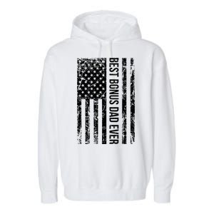 Best Bonus Dad Ever American USA Flag Fathers Day Gift Dad Garment-Dyed Fleece Hoodie