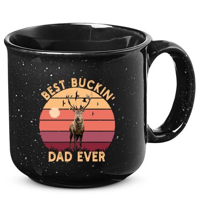 Best Buckin Dad Ever FatherS Day Deer Hunters Hunting Cool Gift 15oz Campfire Ceramic Mug