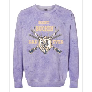 Best Buckin Dad Ever Funny Hunting Father Gift Colorblast Crewneck Sweatshirt